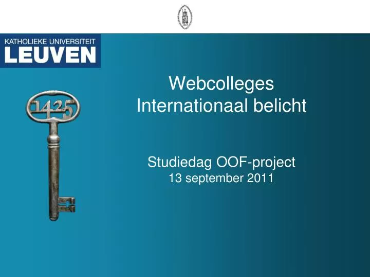 webcolleges internationaal belicht studiedag oof project 13 september 2011