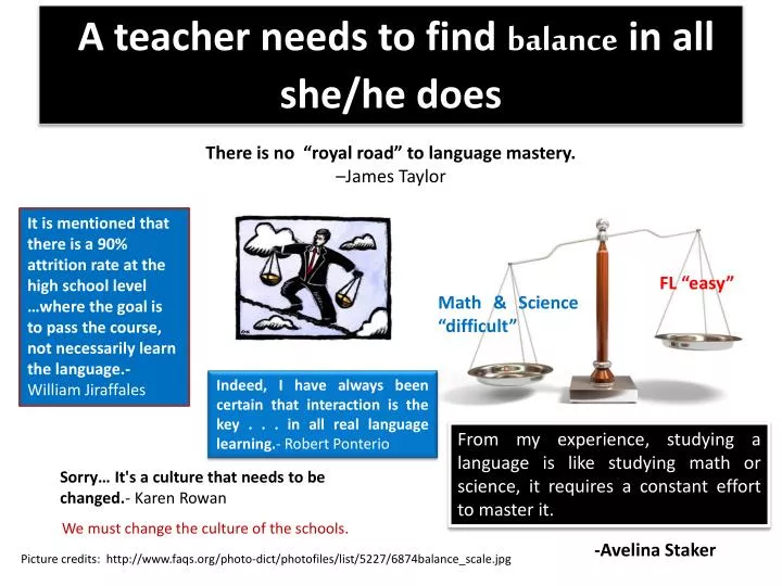 a teacher needs to find balance in all she he does