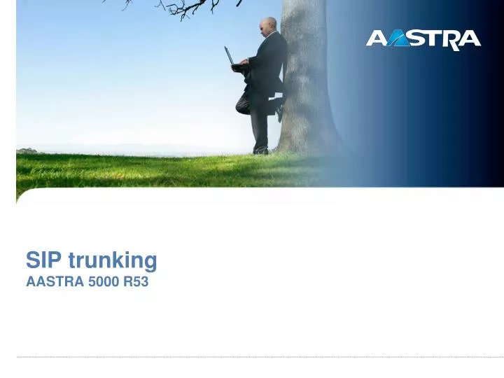 sip trunking aastra 5000 r53