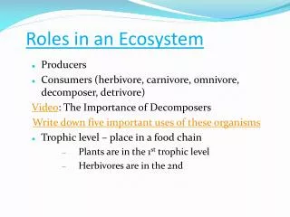 Roles in an Ecosystem