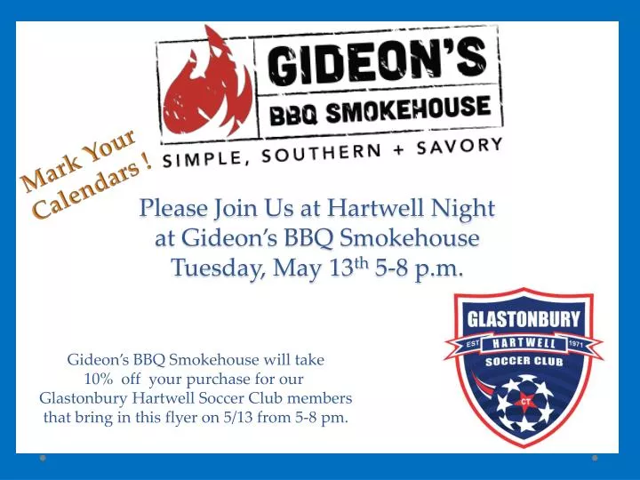 please join us at hartwell night at gideon s bbq smokehouse tuesday may 13 th 5 8 p m