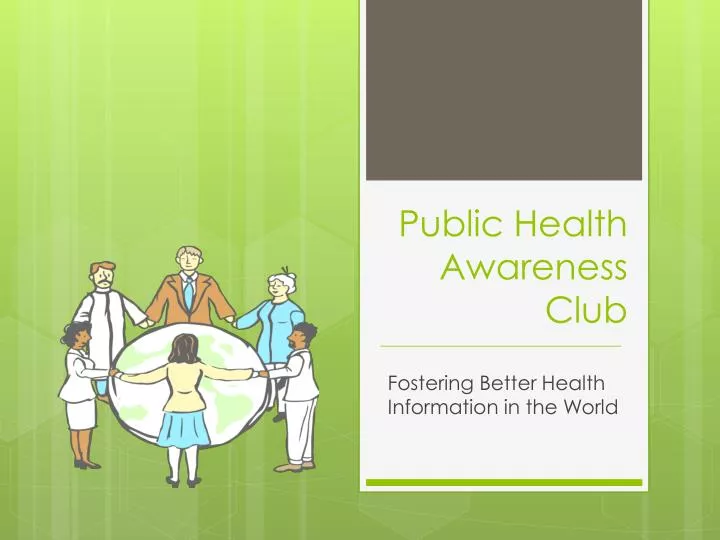 public health awareness club