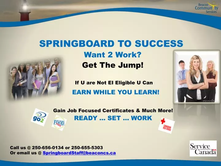 springboard to success want 2 work get the jump