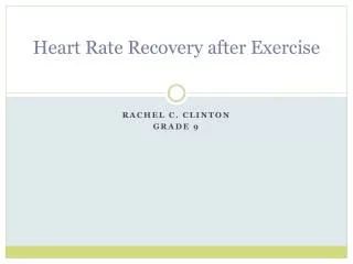 Heart Rate Recovery after Exercise