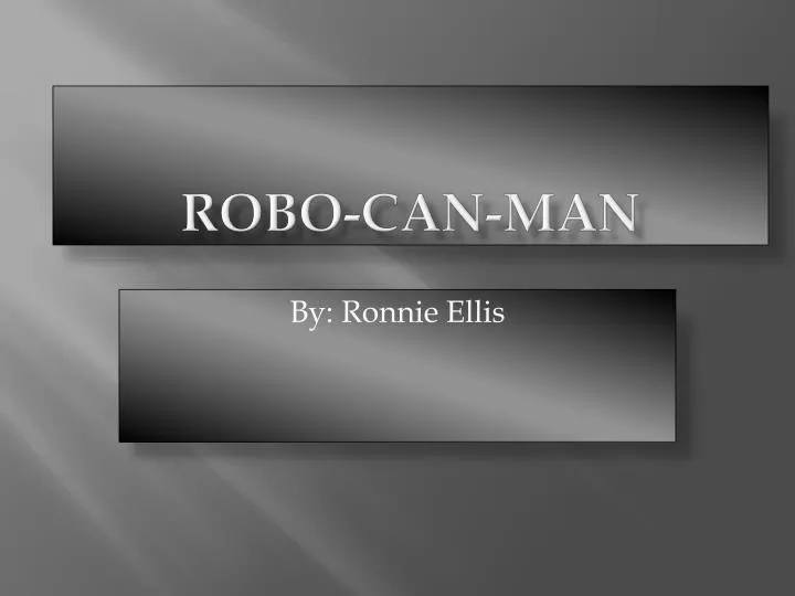 robo can man