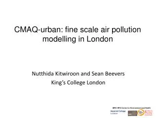 CMAQ-urban: fine scale air pollution modelling in London