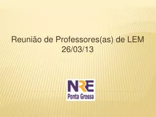 reuni o de professores as de lem 26 03 13