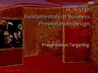 BCIS 5130 Fundamentals of Business Presentation Design