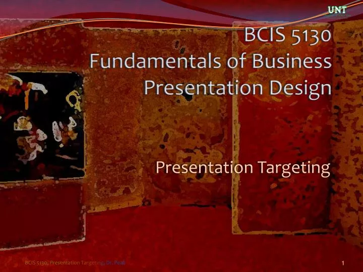 bcis 5130 fundamentals of business presentation design
