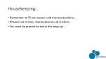 Housekeeping… - slide 1