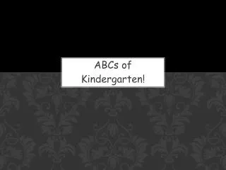 ABCs of Kindergarten!