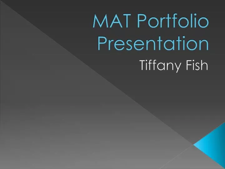 mat portfolio presentation