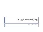 Trigger rate studying - slide 1