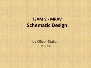 TEAM 9 - MRAV Schematic Design