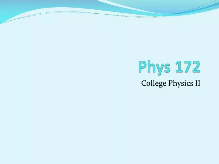 phys 172