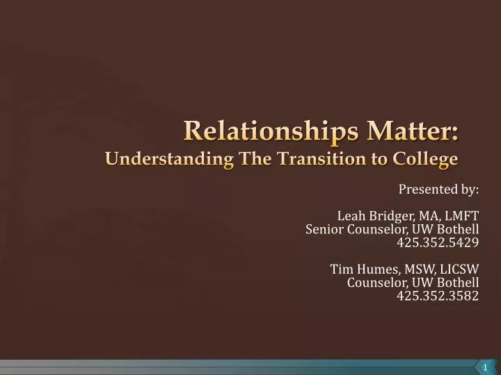 relationships matter understanding the transition to college