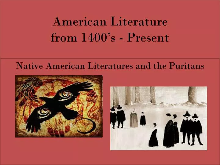 american literature from 1400 s present