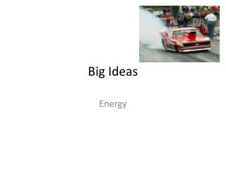 big ideas