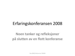 erfaringskonferansen 2008