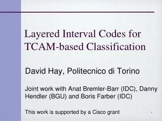 Layered Interval Codes for TCAM-based Classification