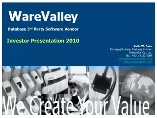 W are V alley Database 3 rd Party Software Vendor