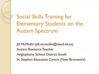 Social Skills Training for Elementary Students on the Autism Spectrum
