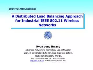 A Distributed Load Balancing Approach for Industrial IEEE 802.11 Wireless Networks