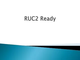 RUC2 Ready