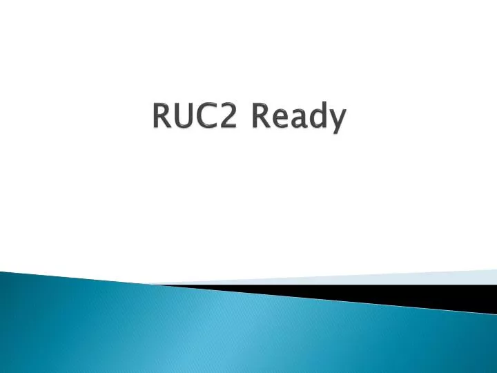 ruc2 ready