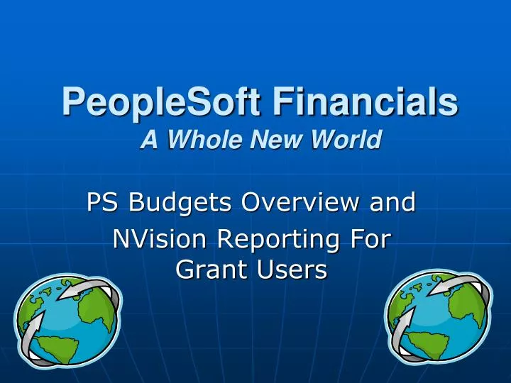 peoplesoft financials a whole new world