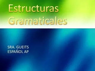 estructuras gramaticales
