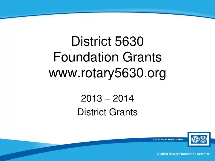 district 5630 foundation grants www rotary5630 org