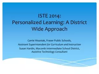 ISTE 2014: Personalized Learning: A District Wide Approach