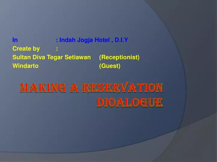 in indah jogja hotel d i y create by sultan diva tegar setiawan receptionist windarto guest