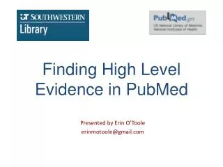 Finding High Level Evidence in PubMed