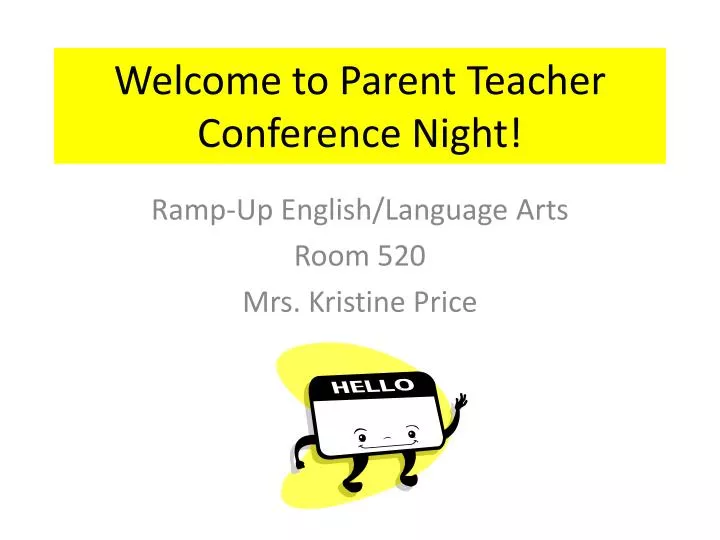 welcome to parent teacher conference night