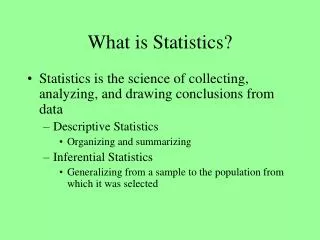 What is Statistics?