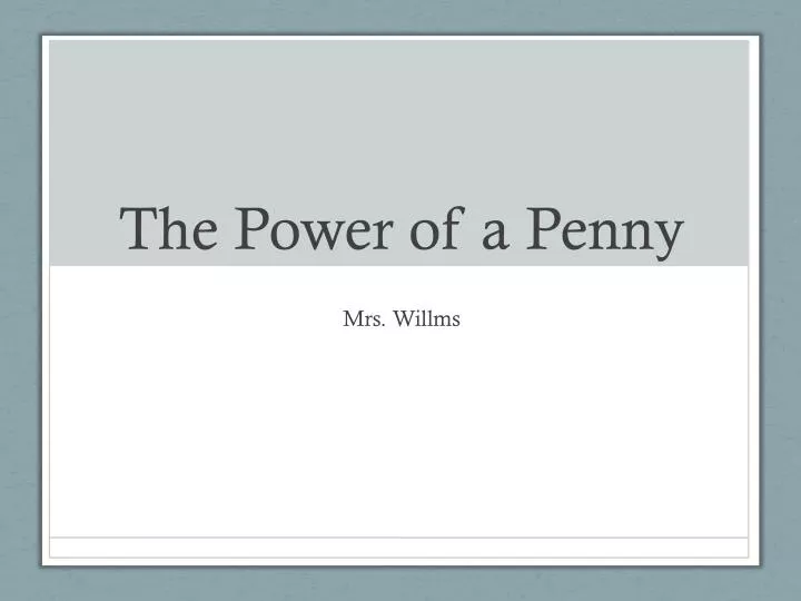 the power of a penny