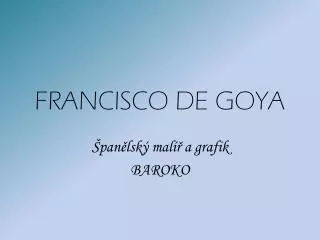 francisco de goya