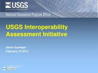 USGS Interoperability Assessment Initiative