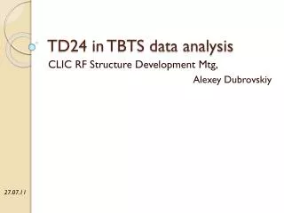 TD24 in TBTS data analysis