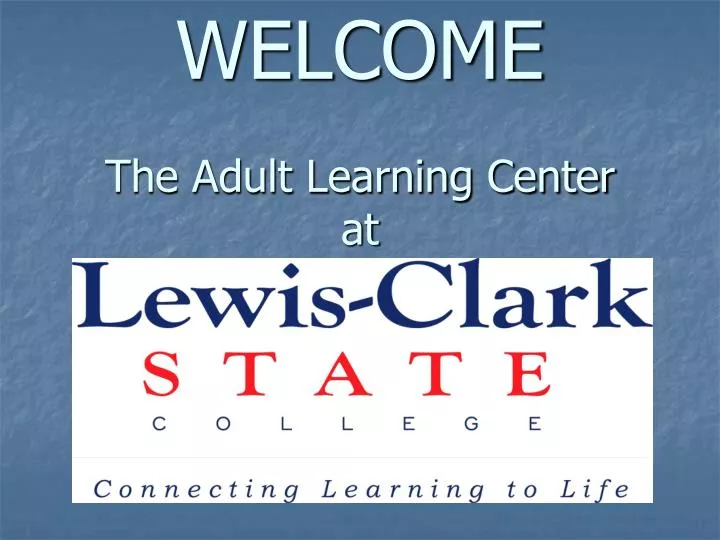 welcome the adult learning center at