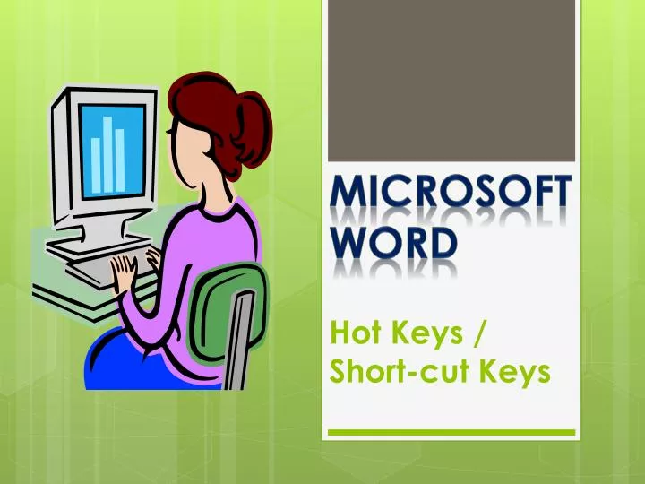 hot keys short cut keys