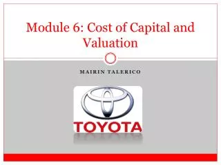 Module 6 : Cost of Capital and Valuation