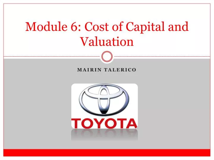 module 6 cost of capital and valuation