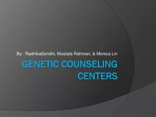 Genetic Counseling Centers