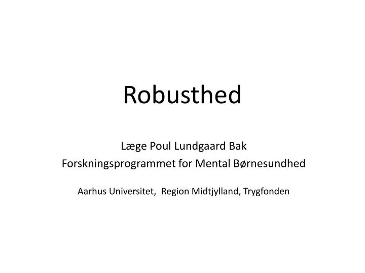robusthed