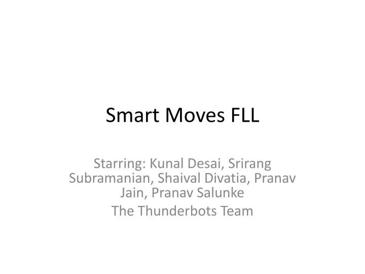 smart moves fll