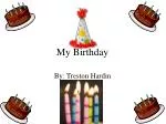 My Birthday - slide 1