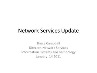 Network Services Update